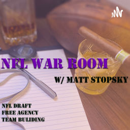 Podcast thumbnail for NFL War Room Podcast w/ Matt Stopsky