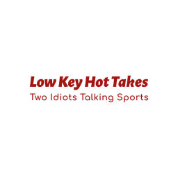 Podcast thumbnail for Low Key Hot Takes