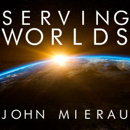 Podcast thumbnail for Serving Worlds