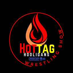 Podcast thumbnail for Hot Tag Hooligans Pro Wrestling Podcast Show