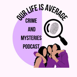 Podcast thumbnail for Our Life is Average