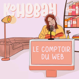 Podcast thumbnail for Le Comptoir du Web