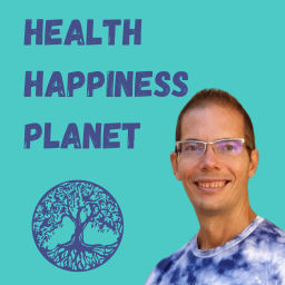 Podcast thumbnail for Health, Happiness, Planet