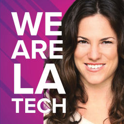 Podcast thumbnail for WeAreLATech Los Angeles Startups Podcast, hosted by Espree Devora