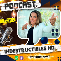 Podcast thumbnail for INDESTRUCTIBLES HD