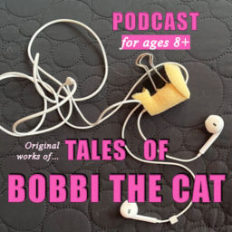 Podcast thumbnail for Tales of Bobbi the Cat