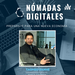 Podcast thumbnail for CONVIÉRTETE EN UN NÓMADA DIGITAL
