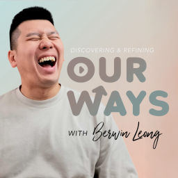 Podcast thumbnail for Our Ways