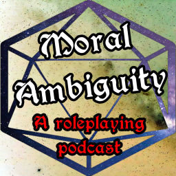 Podcast thumbnail for Moral Ambiguity