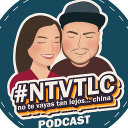 Podcast thumbnail for No Te Vayas Tan Lejos... China