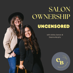 Podcast thumbnail for Salon Ownership Uncensored