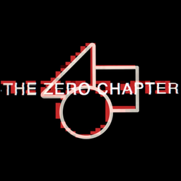 Podcast thumbnail for - The Zero Chapter -