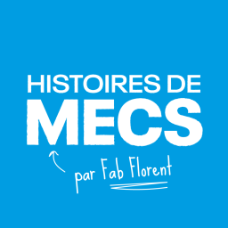 Podcast thumbnail for Histoires de Mecs