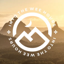 Podcast thumbnail for Into the Wee Hours Podcast