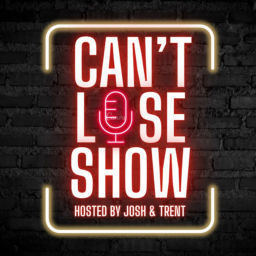 Podcast thumbnail for CAN’T LOSE SHOW