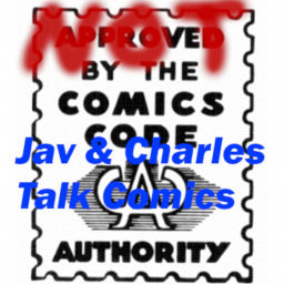 Podcast thumbnail for Jav & Charles Talk Comics