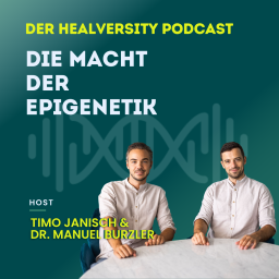 Podcast thumbnail for HealVersity - Die Macht der Epigenetik