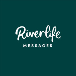 Podcast thumbnail for Riverlife Messages