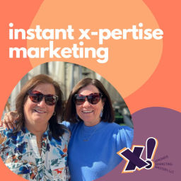 Podcast thumbnail for Instant X-Pertise: Marketing