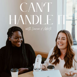 Podcast thumbnail for Can’t Handle It