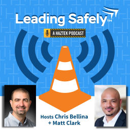 Podcast thumbnail for Leading Safely™ | A HazTek Podcast