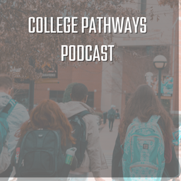 Podcast thumbnail for College Pathways Podcast