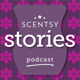 Podcast thumbnail for Scentsy Stories Podcast