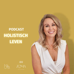 Podcast thumbnail for Holistisch Leven