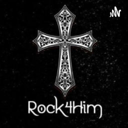 Podcast thumbnail for Rock 4 Him