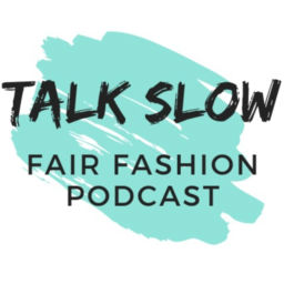 Podcast thumbnail for TALK SLOW - Der Fair Fashion Podcast