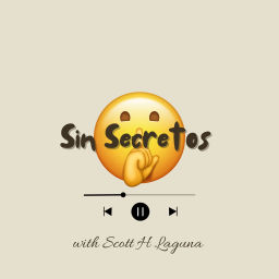Podcast thumbnail for Sin Secretos