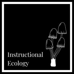 Podcast thumbnail for Instructional Ecology