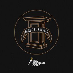 Podcast thumbnail for Desde El Púlpito