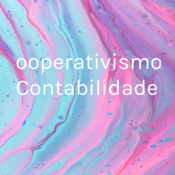 Podcast thumbnail for Cooperativismo/ Contabilidade