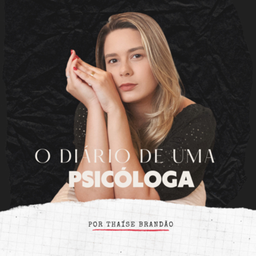 Podcast thumbnail for Diário de uma Psicóloga