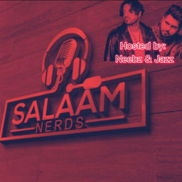 Podcast thumbnail for Salaam Nerds Podcast