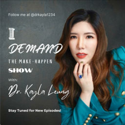 Podcast thumbnail for I Demand: The Make Happen Show