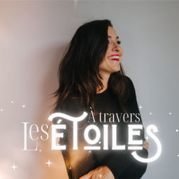 Podcast thumbnail for À travers les étoiles...