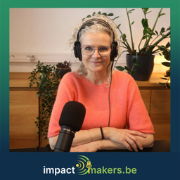 Podcast thumbnail for impactmakers.be