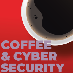 Podcast thumbnail for Coffee and Cyber Security