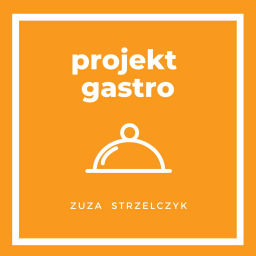 Podcast thumbnail for Projekt Gastro
