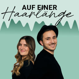 Podcast thumbnail for Auf einer Haarlänge
