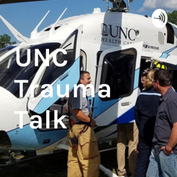 Podcast thumbnail for UNC Trauma Talk