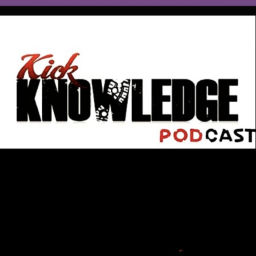Podcast thumbnail for Kick Knowledge PodCast