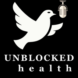 Podcast thumbnail for Unblocked Health