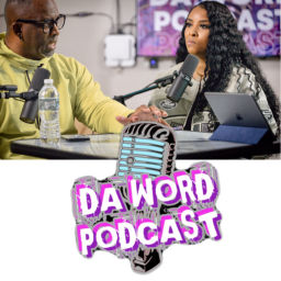 Podcast thumbnail for Da Word Podcast