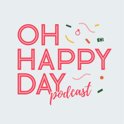 Podcast thumbnail for Oh Happy Day Podcast