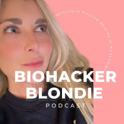 Podcast thumbnail for BiohackerBlondie Podcast