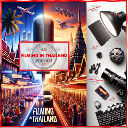 Podcast thumbnail for FILMING IN THAILAND (exclusive stories from behind the scenes)