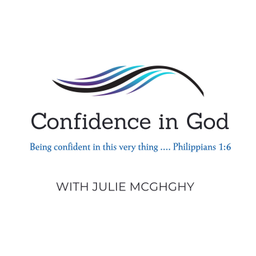 Podcast thumbnail for Confidence in God with Julie McGhghy